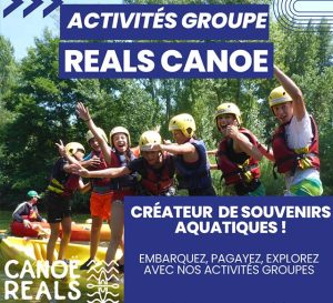 Centre de loisirs, accueil collectif de mineur, colo, clubs, ... Vous êtes à la recherche d'aventures nature pour vos séjours ou programme activités ? Réals Canoë Kayak a ce qu'il vous faut!